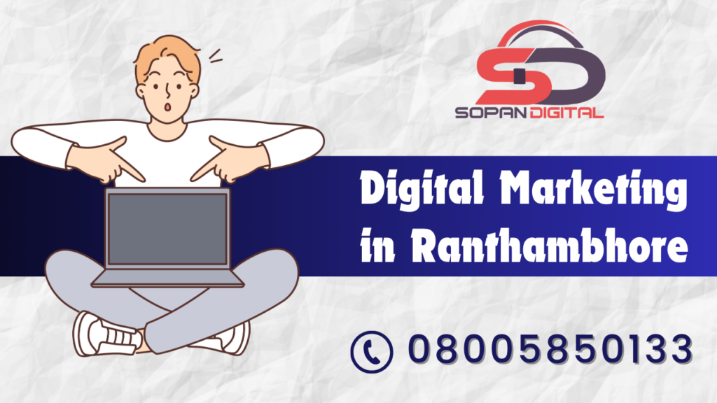 Social Media Marketing in Ranthambore