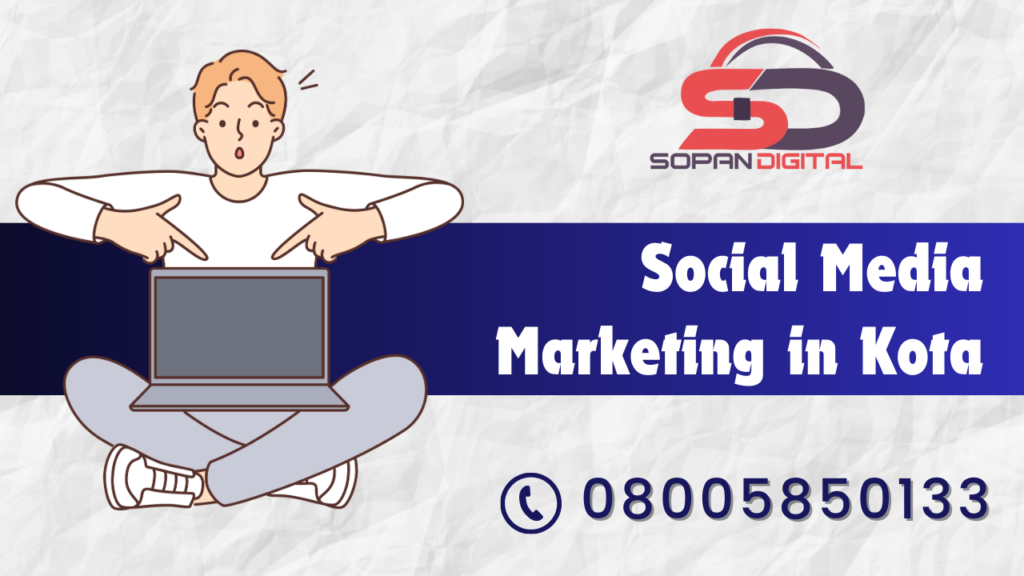 Social Media Marketing in Kota