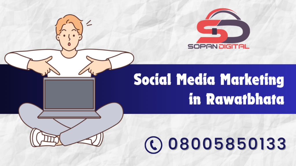 Social Media Marketing in Rawatbhata