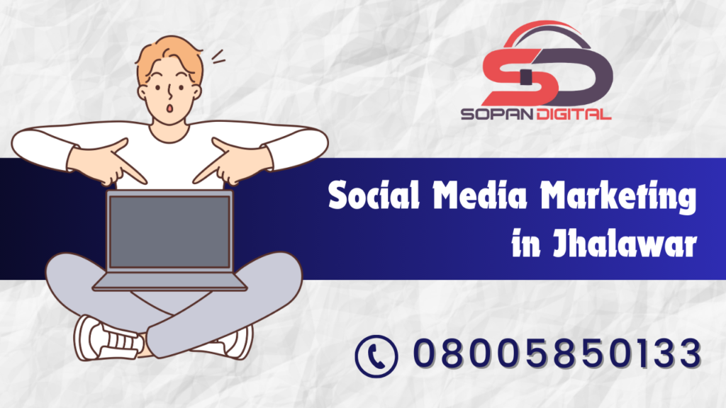 Social Media Marketing in Jhalawar